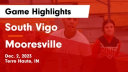 South Vigo  vs Mooresville  Game Highlights - Dec. 2, 2023