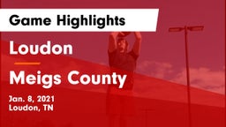 Loudon  vs Meigs County  Game Highlights - Jan. 8, 2021