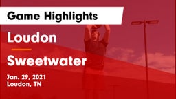 Loudon  vs Sweetwater  Game Highlights - Jan. 29, 2021