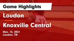 Loudon  vs Knoxville Central  Game Highlights - Nov. 13, 2021