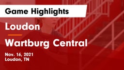 Loudon  vs Wartburg Central  Game Highlights - Nov. 16, 2021