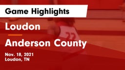 Loudon  vs Anderson County  Game Highlights - Nov. 18, 2021