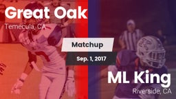 Matchup: Great Oak High vs. ML King  2017