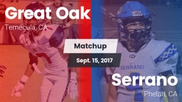 Matchup: Great Oak High vs. Serrano  2017