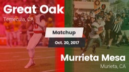 Matchup: Great Oak High vs. Murrieta Mesa  2017