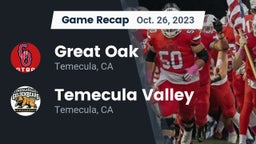 Recap: Great Oak  vs. Temecula Valley  2023