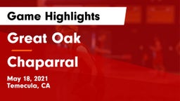 Great Oak  vs Chaparral  Game Highlights - May 18, 2021