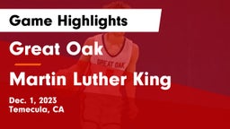 Great Oak  vs Martin Luther King  Game Highlights - Dec. 1, 2023