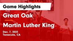 Great Oak  vs Martin Luther King  Game Highlights - Dec. 7, 2023