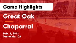 Great Oak  vs Chaparral  Game Highlights - Feb. 1, 2019