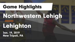Northwestern Lehigh  vs Lehighton Game Highlights - Jan. 19, 2019
