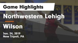 Northwestern Lehigh  vs Wilson  Game Highlights - Jan. 24, 2019