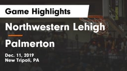 Northwestern Lehigh  vs Palmerton  Game Highlights - Dec. 11, 2019