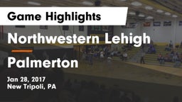 Northwestern Lehigh  vs Palmerton  Game Highlights - Jan 28, 2017