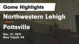 Northwestern Lehigh  vs Pottsville  Game Highlights - Dec. 21, 2019