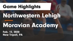 Northwestern Lehigh  vs Moravian Academy  Game Highlights - Feb. 12, 2020