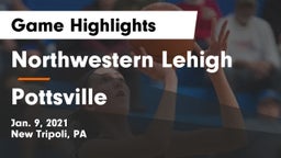 Northwestern Lehigh  vs Pottsville  Game Highlights - Jan. 9, 2021