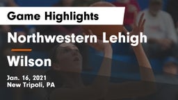 Northwestern Lehigh  vs Wilson  Game Highlights - Jan. 16, 2021