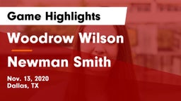 Woodrow Wilson  vs Newman Smith  Game Highlights - Nov. 13, 2020
