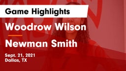 Woodrow Wilson  vs Newman Smith  Game Highlights - Sept. 21, 2021