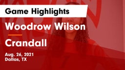 Woodrow Wilson  vs Crandall  Game Highlights - Aug. 26, 2021