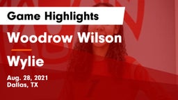 Woodrow Wilson  vs Wylie  Game Highlights - Aug. 28, 2021