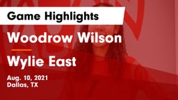 Woodrow Wilson  vs Wylie East  Game Highlights - Aug. 10, 2021