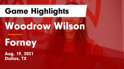 Woodrow Wilson  vs Forney  Game Highlights - Aug. 19, 2021