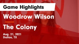 Woodrow Wilson  vs The Colony  Game Highlights - Aug. 21, 2021