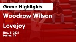 Woodrow Wilson  vs Lovejoy  Game Highlights - Nov. 5, 2021