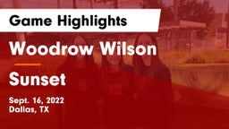 Woodrow Wilson  vs Sunset  Game Highlights - Sept. 16, 2022