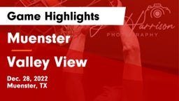 Muenster  vs Valley View  Game Highlights - Dec. 28, 2022