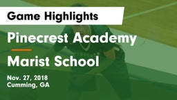 Pinecrest Academy  vs Marist School Game Highlights - Nov. 27, 2018