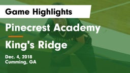 Pinecrest Academy  vs King's Ridge Game Highlights - Dec. 4, 2018