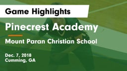 Pinecrest Academy  vs Mount Paran Christian School Game Highlights - Dec. 7, 2018