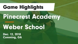 Pinecrest Academy  vs Weber School Game Highlights - Dec. 12, 2018