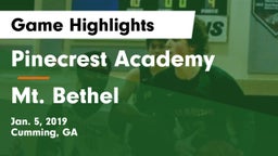 Pinecrest Academy  vs Mt. Bethel Game Highlights - Jan. 5, 2019