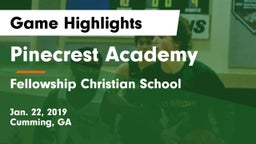 Pinecrest Academy  vs Fellowship Christian School Game Highlights - Jan. 22, 2019