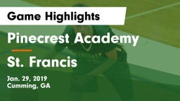Pinecrest Academy  vs St. Francis  Game Highlights - Jan. 29, 2019