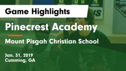Pinecrest Academy  vs Mount Pisgah Christian School Game Highlights - Jan. 31, 2019