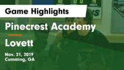 Pinecrest Academy  vs Lovett  Game Highlights - Nov. 21, 2019