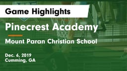 Pinecrest Academy  vs Mount Paran Christian School Game Highlights - Dec. 6, 2019