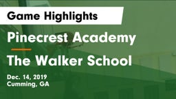 Pinecrest Academy  vs The Walker School Game Highlights - Dec. 14, 2019