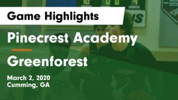Pinecrest Academy  vs Greenforest Game Highlights - March 2, 2020