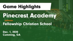 Pinecrest Academy  vs Fellowship Christian School Game Highlights - Dec. 1, 2020