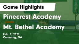 Pinecrest Academy  vs Mt. Bethel Academy Game Highlights - Feb. 2, 2021