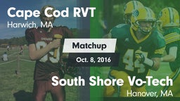 Matchup: Cape Cod RVT High vs. South Shore Vo-Tech  2016