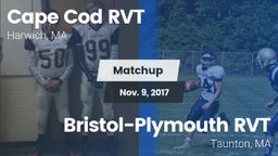 Matchup: Cape Cod RVT High vs. Bristol-Plymouth RVT  2017