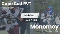 Matchup: Cape Cod RVT High vs. Monomoy  2018