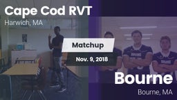 Matchup: Cape Cod RVT High vs. Bourne  2018